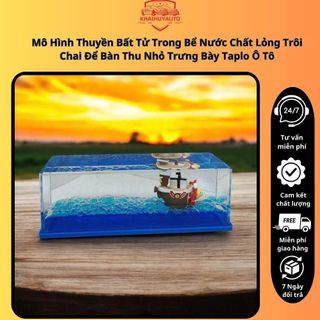 Mô Hình Thuyền Bất Tử Trong Bể Nước Chất Lỏng Đặt Taplo Ô Tô Trôi Chai Để Bàn Thu Nhỏ Trưng Bày