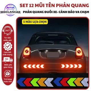 Sét 12 Miếng Mũi Tên Phản Quang Đuôi Xe Ô Tô - Cảnh Báo Va Chạm Khẩn Cấp - An Toàn Cho Xế Yêu