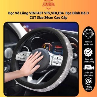 Bọc Vô Lăng VINFAST VF5,VF8,E34 Bọc Đính Đá D CUT Size 36cm Cao Cấp khaihuyauto