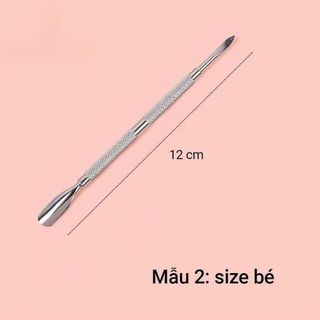 Cây đẩy da chết (sủi móng) - Cây cạo sơn gel, lấy khóe móng loại inox 304 chuyên dụng