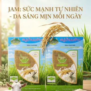 XÀ PHÒNG CÁM GẠO SỮA DÊ JAM RICE MILK SOAP THÁI LAN- CÓ XUẤT VAT