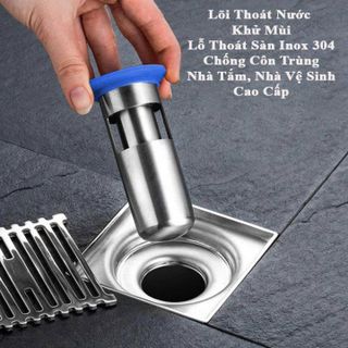BỘ LÕI LỌC KHỬ MÙI HÔI LỖ THOÁT SÀN INOX