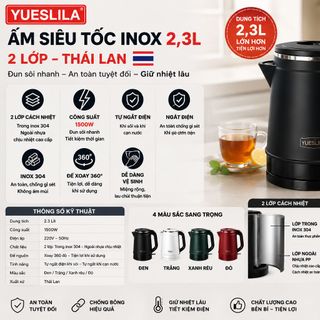ẤM SIÊU TỐC INOX 2,3L YUESLILA THÁI LAN (T20)