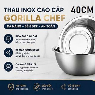 THAU INOX SIZE LỚN GORILLA CHEF 40cm (T120)