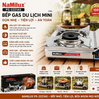 BẾP GAS DU LỊCH MINI NAMILUX PS-2221AS (T10)