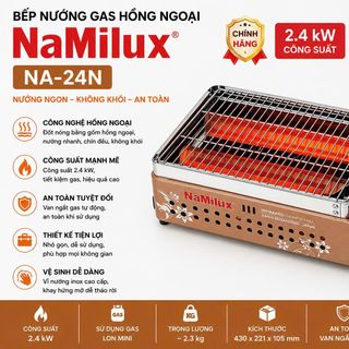 BẾP NƯỚNG GAS HỒNG NGOẠI NAMILUX NA-24N (T10)