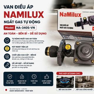 VAN ĐIỀU ÁP NGẮT GAS TỰ ĐỘNG NAMILUX NA-340S