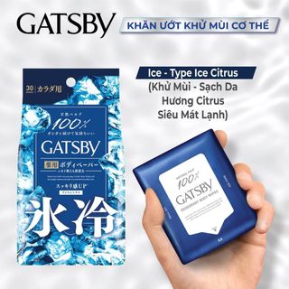 Khăn giấy ướt khử mùi diệt khuẩn Gatsby Ice CItrus cực cay mát nhất 30 tờ lau body nhật bản