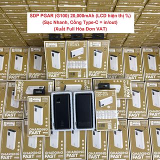 SDP PGAR (G100) 20,000mAh (LCD hiện thị %) (Sạc Nhanh, Cổng Type-C = in/out) (Xuất Full Hóa Đơn VAT)