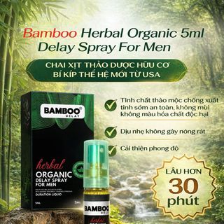 Chai xịt chống xuất tinh sớm Bamboo Herbal Organic Delay Spray For Men 5ml, chai xịt kéo dài quan hệ sỉ lẻ toàn quốc