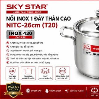 NỒI INOX 1 ĐÁY THÂN CAO SKY STAR NITC-26cm (T20)