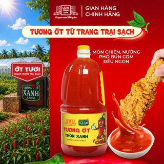 [Chai 2.2Kg] Tương ớt Làng Chài Xưa Chilli cay nồng tự nhiên, ớt tươi sạch từ nông trại Thôn Xanh