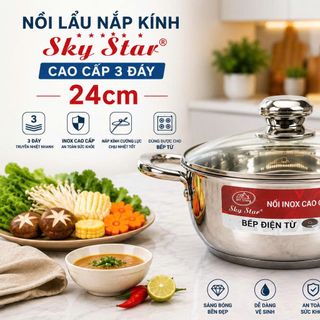 NỒI LẨU NẮP KÍNH 24cm CAO CẤP 3 ĐÁY SKY STAR