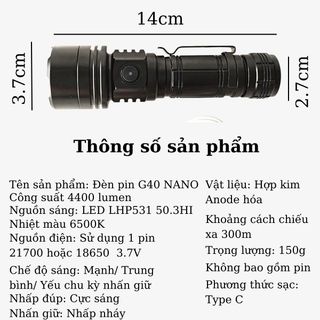 Đèn pin siêu sáng G40 NANO 4400 lumen đèn bin cầm tay vỏ hợp kim nhôm chống nước IPX4 led LHP531 50.3 HI pin 21700
