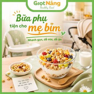 Granola Không Chiên Vẫn Ngon nhà Giọt Nắng