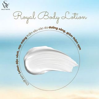 Combo 3 Kem body SALLY WHITE-ROYAL BODY LOTION 200ml cấp ẩm, giảm thâm sạm, giúp da trắng mịn màng