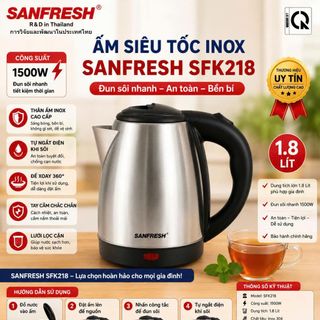 ẤM SIÊU TỐC INOX 1,8L THÁI LAN SANFRESH SFK218 (T16)