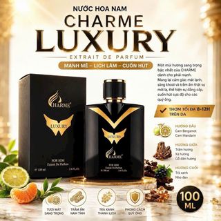 Charme Luxury 100ml mẫu mới 2026