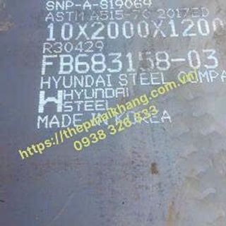 Thép Tấm Chịu Nhiệt A515 A516 Gr70,20MMX2000X6000/12M,10ly,12ly,14ly,16ly,ly,20ly,25ly,30ly,35ly,40ly,45ly,50ly,60ly