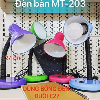 ĐÈN HỌC ĐỂ BÀN MT-203 - DÙNG BÓNG ĐÈN ĐUI E27