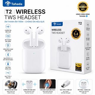 TAI NGHE AIRPOD TAHADA T2 < BH 12T >