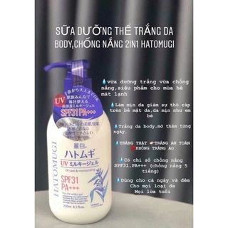 Sữa dưỡng thể dưỡng ngày chống nắng Hatomugi SPF31 PA+++ 250ml