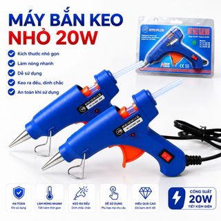 HTO PLUS MÁY BẮN KEO NHỎ 20W