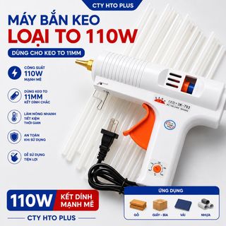 Máy bắn keo to 3k 110w HTO PLUS