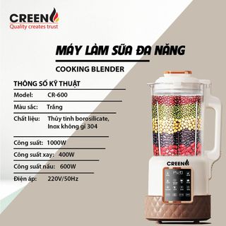 Máy làm sữa hạt đa năng Creen CR-600 chống ồn, công suất nấu 600W xay 400W- Bảo hành chính hãng 12 tháng