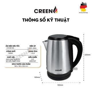Ấm điện siêu tốc inox 304 Creen CR-SW18A - Bảo hành chính hãng 24 Tháng