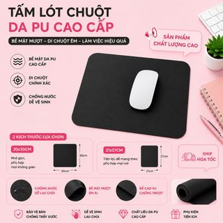 Tấm Lót Chuột Da PU Kích Thước 27x21cm , 30x30cm