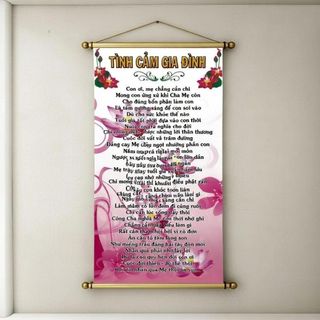 Tranh Thư Pháp Tình Cảm Gia Đình Kích Thước 57cm x 35cm Chất Liệu Phim Nhựa Với 2 Đầu Gỗ Chống Trầy Chống Biến Dạng Tặng Quà Ý Nghĩa Cho Người Thân Bạn Bè