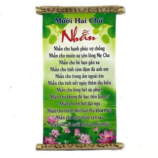 Tranh Thư Pháp Mười Hai Chữ Nhẫn Kích Thước 57cm x 35cm Chất Liệu Phim Nhựa Với 2 Đầu Gỗ Chống Trầy Chống Biến Dạng Trang Trí Nhà Cửa Và Quà Tặng Ý Nghĩa