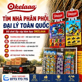 CHÚNG TÔI ĐANG TÌM NHÀ PHÂN PHỐI - ĐẠI LÝ, SỈ TOÀN QUỐC MẶT HÀNG KẸO ĐỒ CHƠI OKELAAA