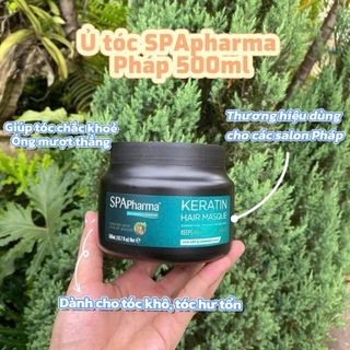 Ủ tóc Spapharma Pháp dưỡng tóc dài suôn mượt 500ml