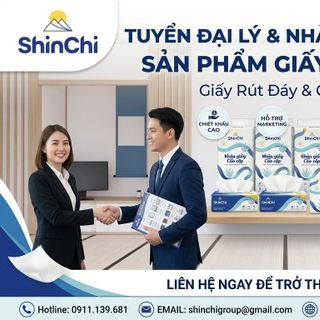 CƠ HỘI KINH DOANH VÀNG: TRỞ THÀNH NHÀ PHÂN PHỐI, ĐẠI LÝ GIẤY SHINCHI TOÀN QUỐC!