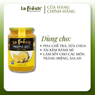 Mứt Thơm/Dứa LaFresh Đà Lạt 850g | 90% Thơm | Nguyên Liệu Pha Chế F&B