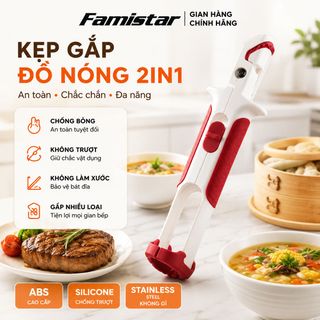 Kẹp Gắp Đồ Nóng 2 in 1 FAMISTAR, chất liệu Silicon chống trượt an toàn, gọn nhẹ tiện dụng, phân phối toàn quốc