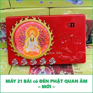 MÁY NIỆM PHẬT 21 BÀI HÌNH QUAN THẾ ÂM BỒ TÁT (T30)