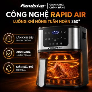 Nồi chiên không dầu 5L Famistar, 8 chế độ nấu,công nghệ Rapid Air, Màn hình cảm ứng, giá sỉ tận gốc