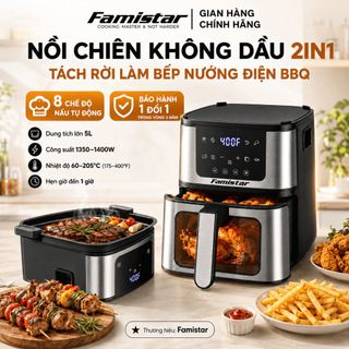 Nồi chiên không dầu 5L Famistar, 8 chế độ nấu,công nghệ Rapid Air, Màn hình cảm ứng, giá sỉ tận gốc