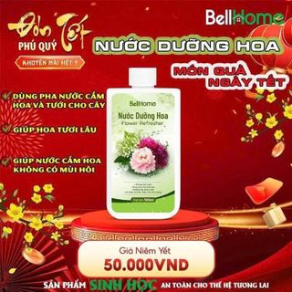 Nước dưỡng hoa Bellhome 500ml - Giữ hoa tươi lâu Duy trì màu sắc Phù hợp mọi loại hoa