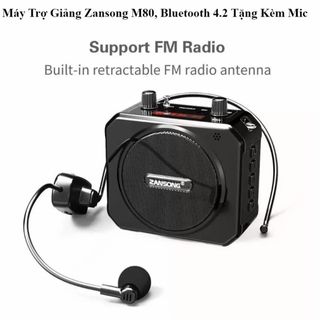 MÁY TRỢ GIẢNG ZANSONG M80 KÈM MICRO