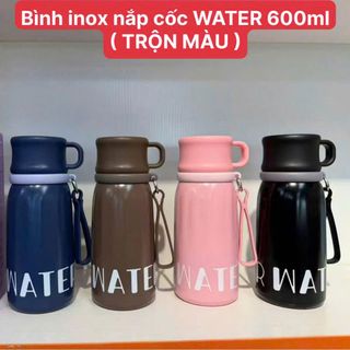 Bình Inox Nắp Cốc Water 600ML (THÙNG 50C) Trộn Màu