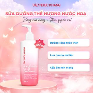 Sữa Dưỡng Thể Nước Hoa Sắc Ngọc Khang 350g