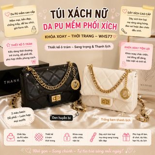 TÚI XÁCH NỮ DA PU MỀM PHỐI XÍCH KHÓA XOAY THIẾT KẾ Ô TRẦM TRÁM THỜI TRANG WH577 - WINNIE HOUSE