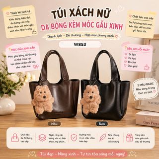 🧸 TÚI XÁCH NỮ W853 – DA BÓNG THANH LỊCH, KÈM MÓC GẤU XINH, DỄ PHỐI ĐỒ