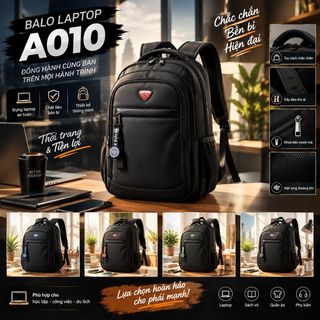BALO LAPTOP A010 – Form Đẹp, Gọn Gàng, Đi Học Đi Làm Đều Hợp