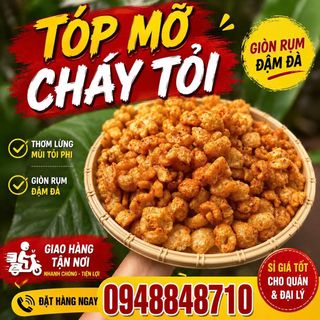 TÓP MỠ MẮM TỎI - CUNG CẤP SLL - GIÁ TẠI XƯỞNG SẢN XUẤT