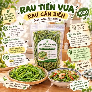 RAU TIẾN VUA - RAU CẦN BIỂN LOẠI 1 GIÒN, NON ĐẶC BIỆT 100G - WINNIE HOUSE